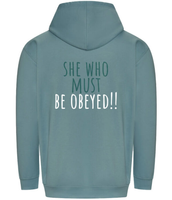 Back of hoodie with the slogan "She who must be obeyed"